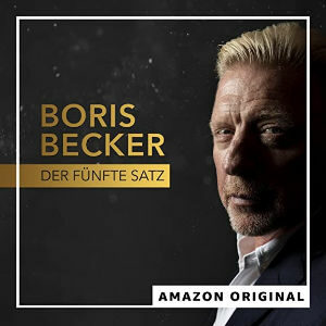 Boris Becker - Der fünfte Satz